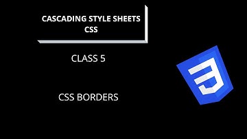 CLASS # 5 CSS BORDERS | STYLE SHEETS | COMPLETE WEB DEVELOPMENT COURSE | URDU/HINDI