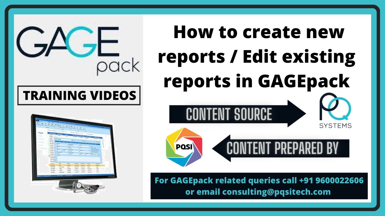 GAGEpack training videos How to create new reports / Edit existing