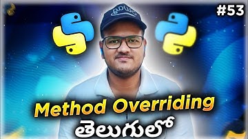 Python Method Overriding in Telugu | Srk Codes!