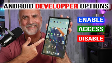 How to Enable Developper Options in Android Phones & Tablets
