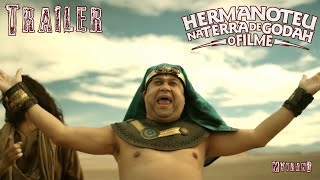 Hermanoteu na Terra de Godah - O Filme Trailer Oficial (2022)