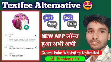 Fake WhatsApp number Unlimited | textfree sign up problem | textfree alternative