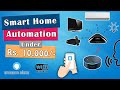 Smart Home Automation under Rs. 10,000 | Alexa voice command | Control TV AC Lights & more |