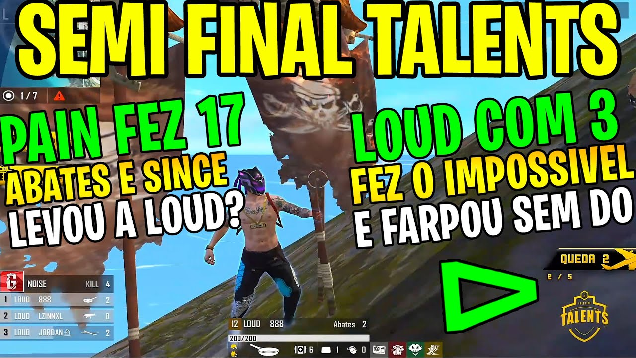 LOUD AMASSOU 2 SQUADS SEGUIDOS! JORDAN ATIVOU REGEDIT? PAIN VS  LOUD E FEZ 17 ABATES NA TALENTS!