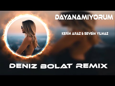 Dayan Dedin Bu Da Geçer Dedin ( Remix ) Kerim Araz & Sevgim Yılmaz