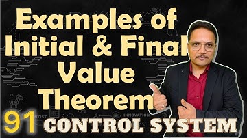 Initial and Final Value Theorem Solved Examples: Rules, Procedure, and Step by Step Solutions