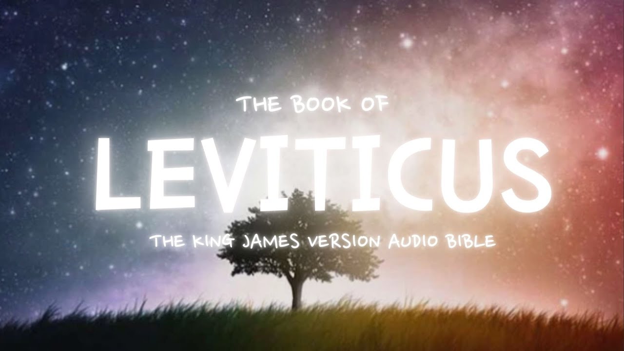 The Book of Leviticus KJV | Audio Bible (FULL) #KJV #audiobible # ...
