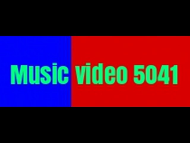 Music video 5041