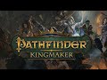 In the name of my dream slightly extended  pathfinder kingmaker ost