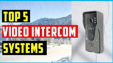 5 Best Video Intercom Systems On Aliexpress On Amazon | Choosing the Best Intercom Systems for Home