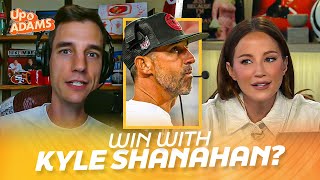 Can 49ers Win with Kyle Shanahan? Kay Adams on San Francisco Bouncing Back, Aiyuk's Next Deal, CMC