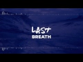 Infix - Last Breath