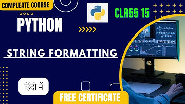 python string formatting  #class15 #pythonstringformatting