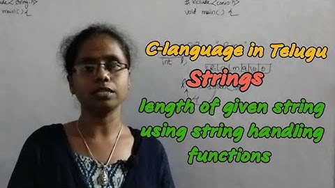 strings|length of given string using string handling functions|@RC REDDY INSTITUTE OF TECHNOLOGY ATP