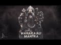 Mahakali mantra  armonian