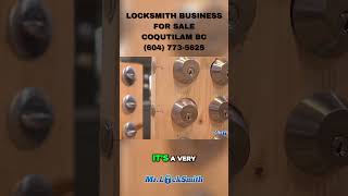 Amazing Business Opportunity: Mr Locksmith Coquitlam for Sale