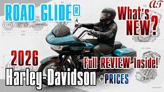 2026 Harley-Davidson Road Glide® * What's NEW? Full REVIEW Inside! SPECS, COLORS, key FEATURES