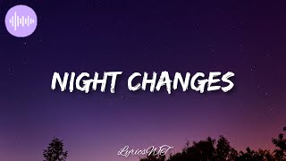 One Direction - Night Changes  Lyrics  - Were Onl