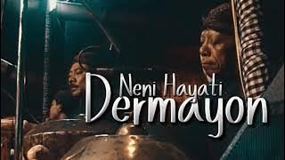 Dermayon - Neni Hayati [ Kliningan Klasik  Giri Harja 3