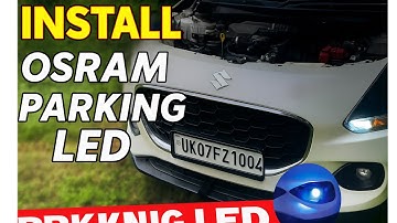 Swift New Generation Installed😍 OSRAM  Parking Led light✨#osram #automobile #swift2024