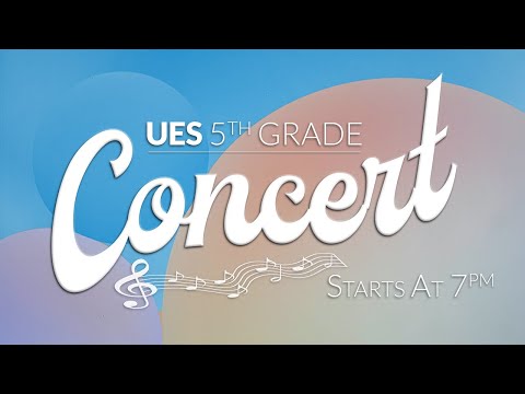 Samsel Upper Elementary School | 5th Grade Concert | 1/27/22