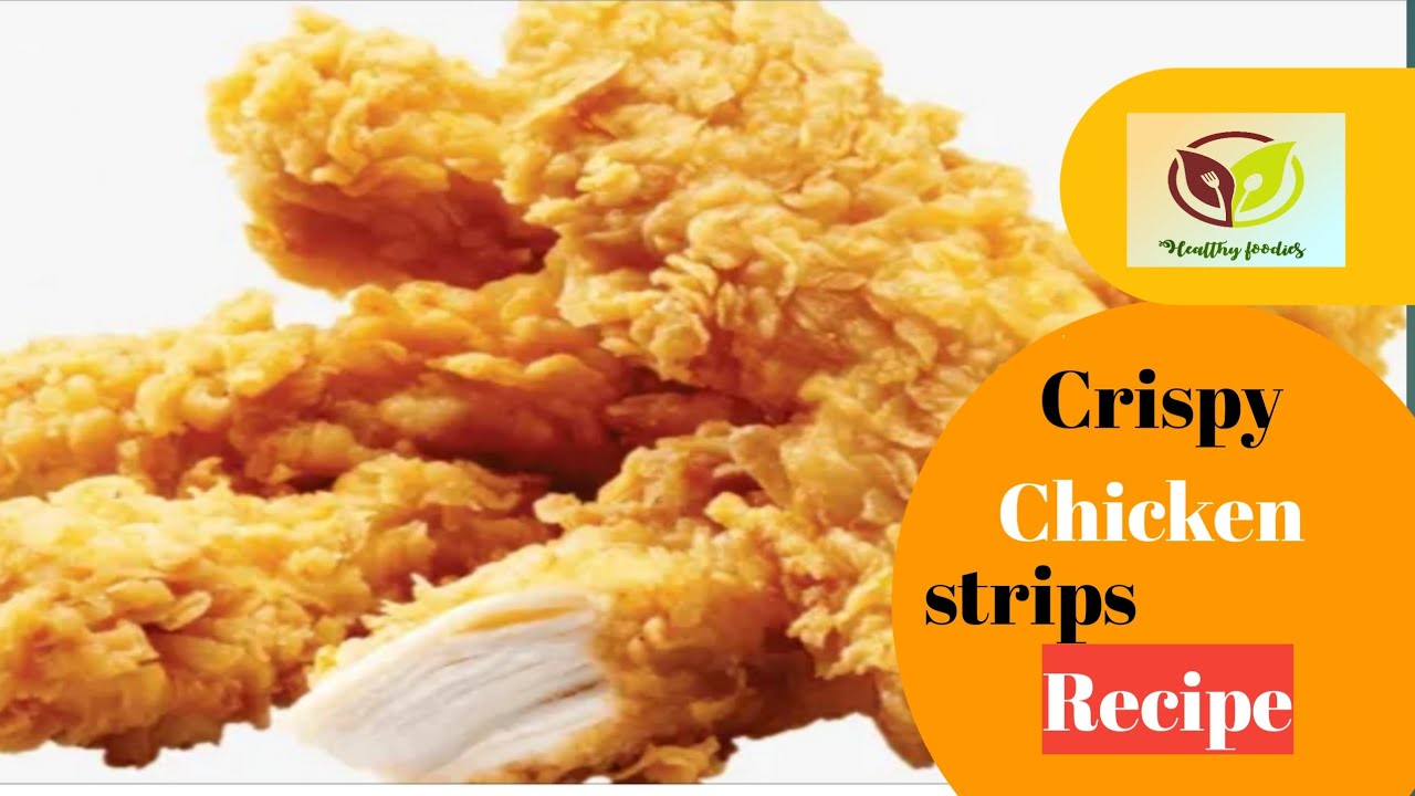 KFC Style Crispy Chicken Strips|| Chicken Fingers||Chicken Tenders ...