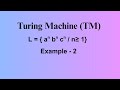 Turing machine Example - 2 | L = { aⁿbⁿcⁿ / n ≥ 1 }