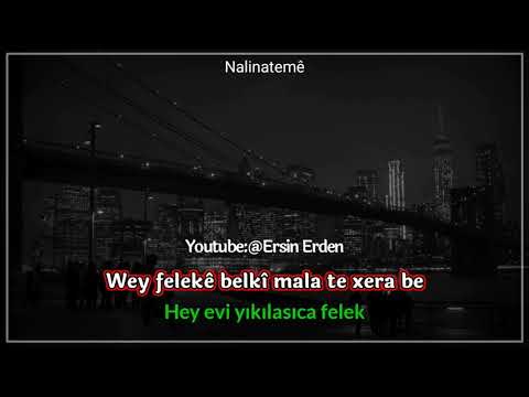 Nalinateme - kürtçe türkçe altyazılı WhatsApp durum video İvan Aslan hey feleke Sertaç Dılda 2021