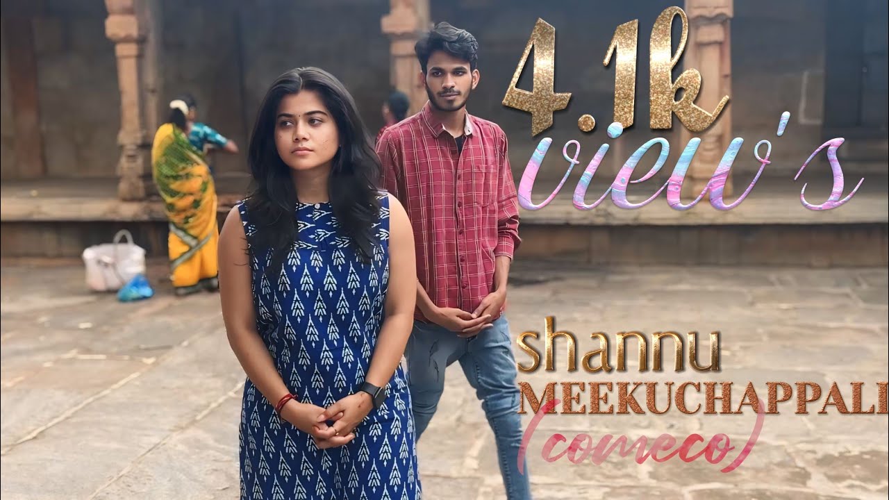 Kallu rendu kallu rendu song  shannu MEEKUCHAPPALI COMECO  DIRECTED BY   NCSHANMUKA SAI KUMAR