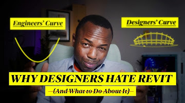 Why Designers Hate Revit (And What to Do About It/ Nothing Can Be Done?)