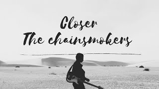 The Chainsmokers Closer|Ft.Halsey| Closer Lyrical video|So Baby pull me Closer|we never get in older