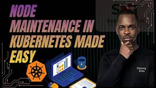 Node Maintenance in Kubernetes Made Easy
