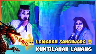 Terbarukuntilanak Lanang Gawe Gemuyu Bae   Lawakan Sandiwara Lingga Buana