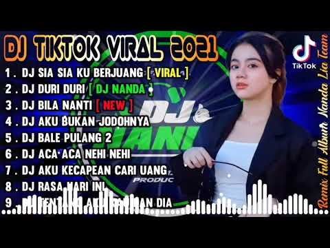 DJ TIKTOK TERBARU 2021 - DJ SIA SIA KU BERJUANG TIKTOK VIRAL TERBARU 2021