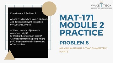 Mat-171 Module 2 Practice- P14-Application of Quadratic Functions