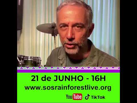 SOS Rainforest Live - 21 de Junho - 16h