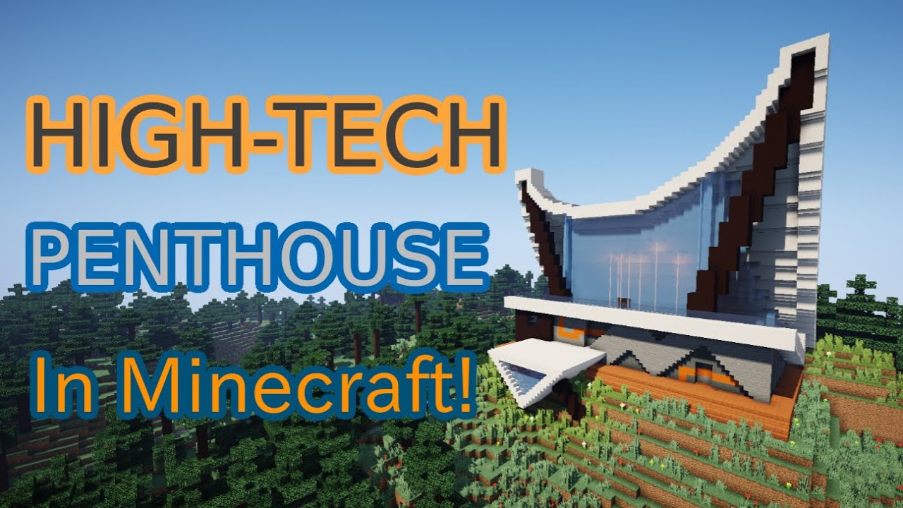 High-tech Penthouse Apartment in Minecraft! | Хайтек Пентхаус в Майнкрафт!
