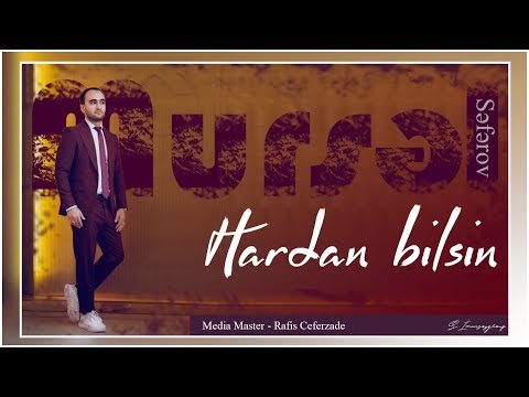 Mursel Seferov - Hardan Bilsin (Official Audio)