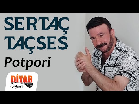 Sertaç Taçses - Potpori (Official Audio)