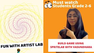Fun With Artist Lab | Make Game Using Sprite Lab Code.org with Vasundhara Sharma | CBJR