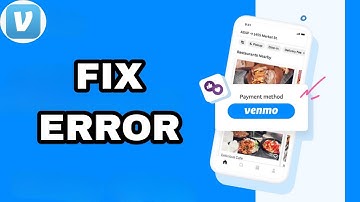 How To Fix And Solve Venmo App Error | Final Solution