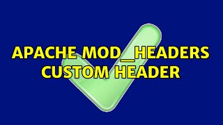 apache mod_headers custom header