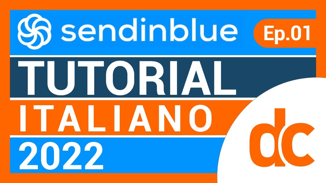 Update Sendinblue tutorial italiano 2022 | Ep. 01 - Intro, come funziona e settaggi iniziali #sendinblue