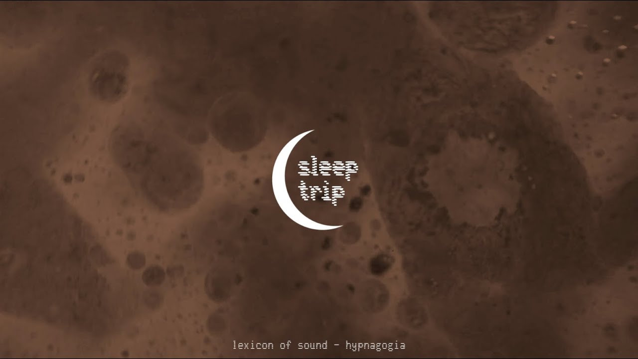 lexicon of sound - hypnagogia [dark ambient]