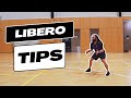 3 tips every libero should know