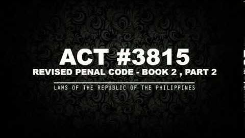 REVISED PENAL CODE - BOOK 2 Pt. 2 [AUDIOBOOK]