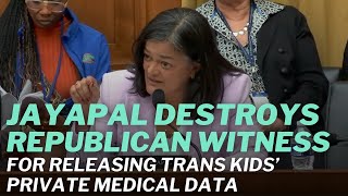 Jayapal Blasts Republican Witness for Defying Hippocratic Oath, Releasing Private Medical Data