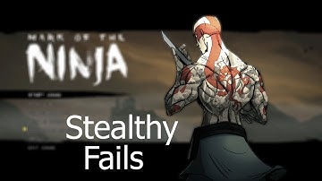 Mark of the Ninja Gameplay | Stealthy Fails using Path of Silence