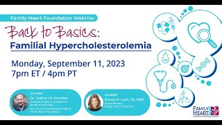 Back to Basics: Familial Hypercholesterolemia