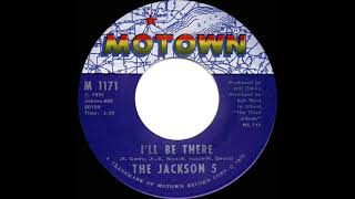 Video thumbnail of "1970 HITS ARCHIVE: I’ll Be There - Jackson 5 (a #1 record--mono)"